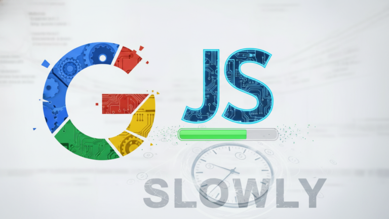 JavaScript SEO  Google Can Render JS But Slowly